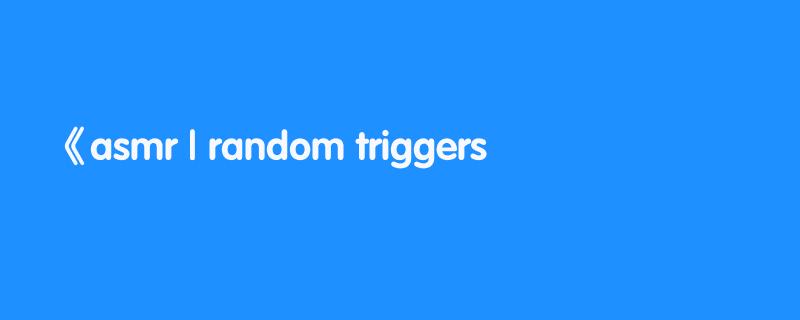 asmr | random triggers ⭐️🌈☃️❄️